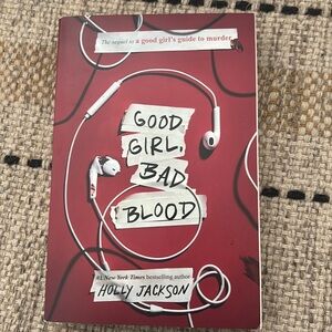 Good Girl, Bad Blood

A Good Girl’s Guide to Murder Book 2
